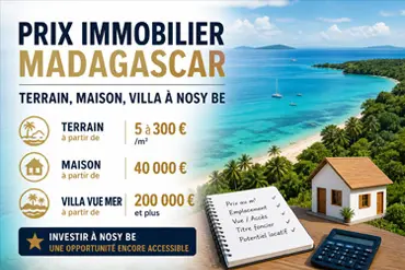 prix immobilier Madagascar Nosy Be terrain maison villa bord de mer